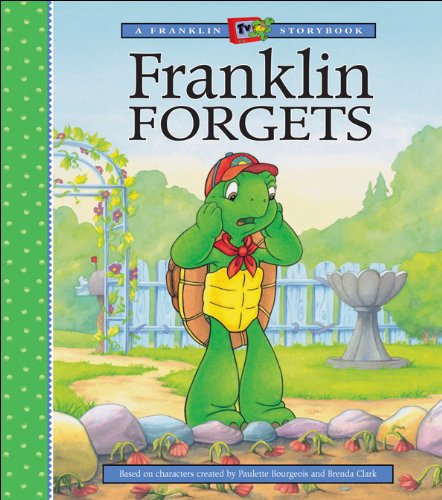 9781550747225: Franklin Forgets (Franklin TV Storybooks (Kids Can Hardcover))