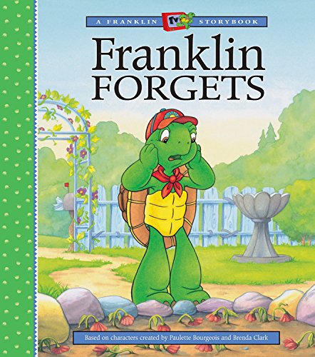 9781550747263: Franklin Forgets