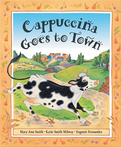 Stock image for Cappuccina Goes to Town for sale by Better World Books