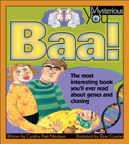 Imagen de archivo de Baa! : The Most Interesting Book You'll Ever Read about Genes and Cloning a la venta por Better World Books: West