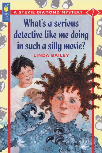9781550749267: What's a Serious Detective Like Me Doing in Such a Silly Movie? (Stevie Diamond Mystery)