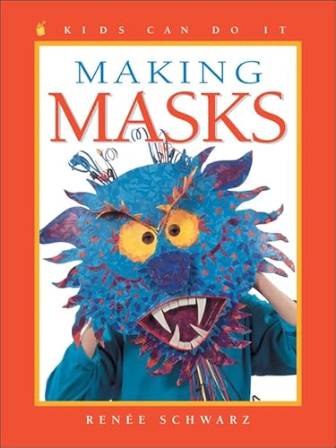 Beispielbild fr Making Masks (Kids Can Do It) zum Verkauf von Gulf Coast Books