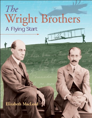9781550749335: The Wright Brothers: A Flying Start (Snapshots: Images of People and Places in History)