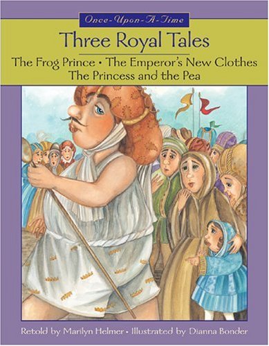 Stock image for Three Royal Tales (Once-Upon-a-Time) for sale by SecondSale