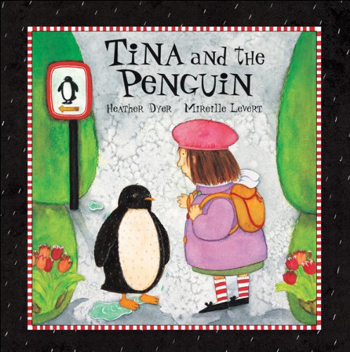 Imagen de archivo de Tina and the Penguin a la venta por Better World Books