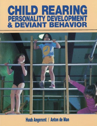 Stock image for Child-Rearing, Personality Development & Deviant Behaviour for sale by cornacres