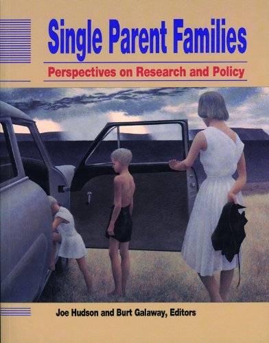 Stock image for Single Parent Families: Canadian Research and Policy Implications for sale by Starx Products