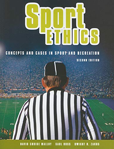 Imagen de archivo de Sport Ethics: Concepts and Cases in Sport and Recreation a la venta por BooksRun