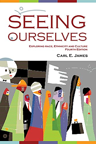 Beispielbild fr Seeing Ourselves : Exploring Race, Ethnicity and Culture zum Verkauf von Better World Books