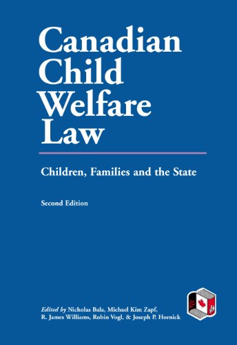 Stock image for Canadian Child Welfare Law : Children, Families, and the State for sale by Better World Books: West