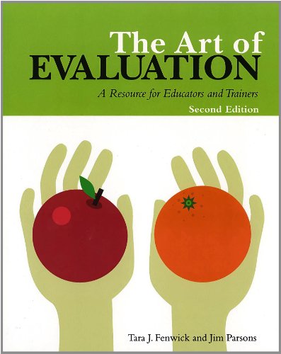 9781550771664: Art of Evaluation, 2nd Edition: A Resource for Educators and Trainers