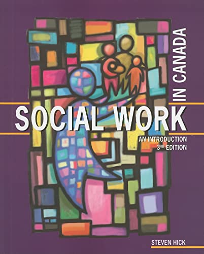 Stock image for Social Work in Canada : An Introduction for sale by Better World Books