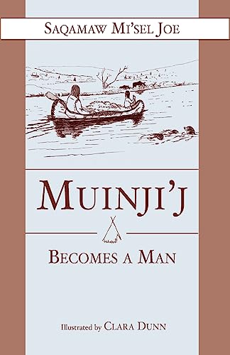 Imagen de archivo de Muinjij Becomes a Man a la venta por PBShop.store US