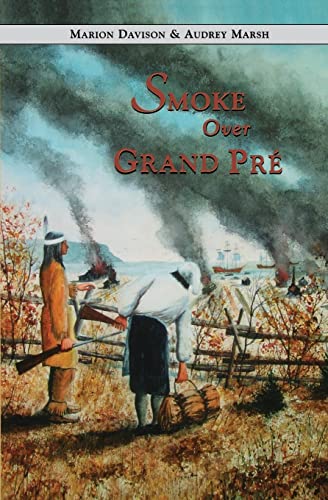 Stock image for Smoke Over Grand Pre for sale by Chiron Media