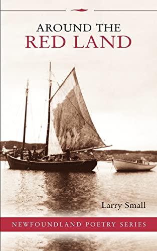 Imagen de archivo de Around the Red Land Newfoundland Poetry a la venta por PBShop.store US