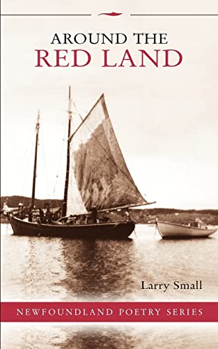 9781550812350: Around the Red Land (Newfoundland Poetry)