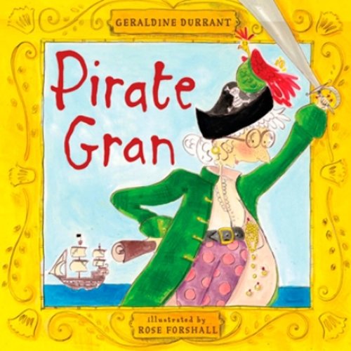 Stock image for Pirate Gran for sale by GF Books, Inc.