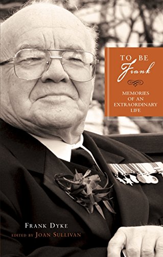 Stock image for To be Frank: Memories of an Extraordinary Newfoundlander for sale by B-Line Books