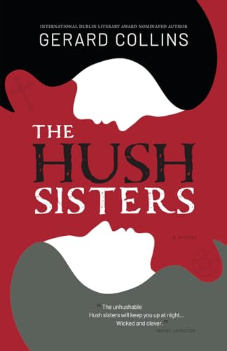 Beispielbild fr The Hush Sisters zum Verkauf von Better World Books