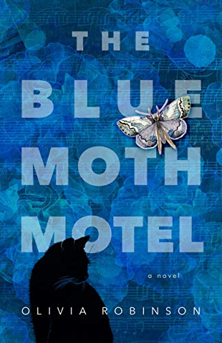 Stock image for The Blue Moth Motel for sale by Zoom Books Company