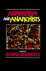 9781550820188: Anarchism and Anarchists: Essays