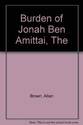 The burden of Jonah ben Amittai