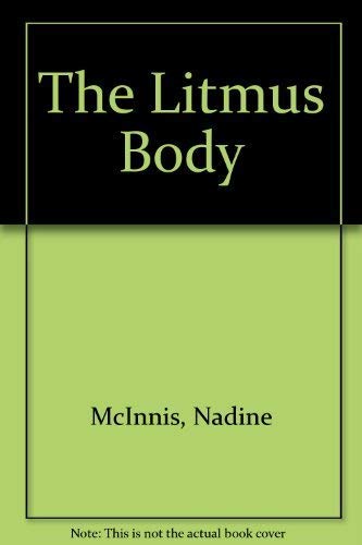 Beispielbild fr The Litmus Body zum Verkauf von Plum Books