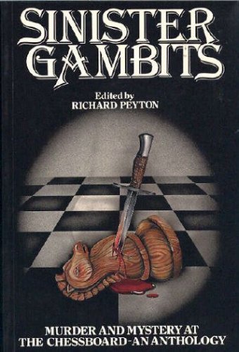 Stock image for Sinister Gambits for sale by Winding Road Books