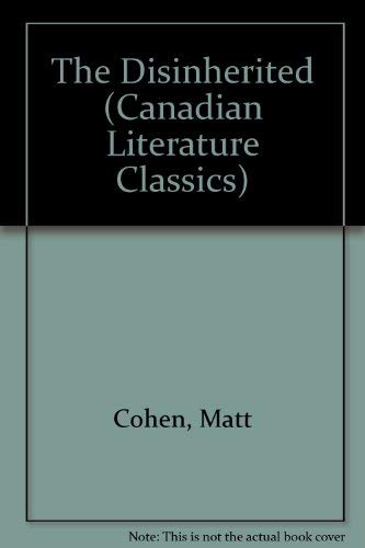 9781550820690: The Disinherited (Canadian Literature Classics)