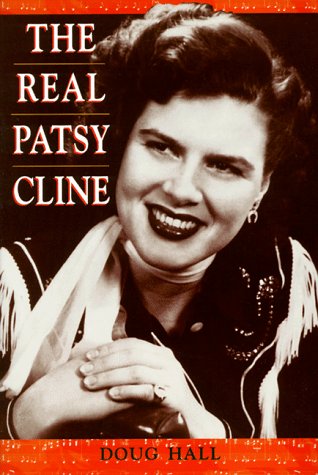 The Real Patsy Cline - Hall, Doug