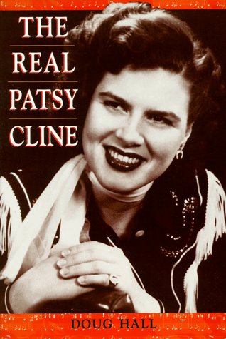 Stock image for The Real Patsy Cline for sale by Decluttr