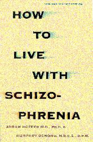 9781550822267: How to Live With Schizophrenia