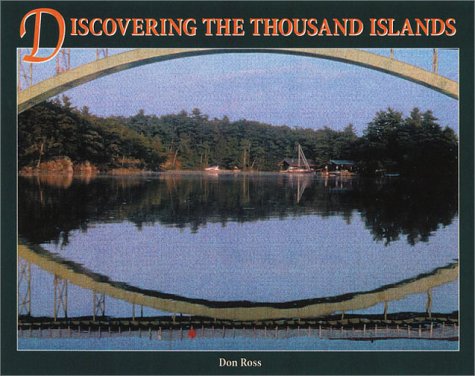 9781550822854: Discovering the Thousand Islands