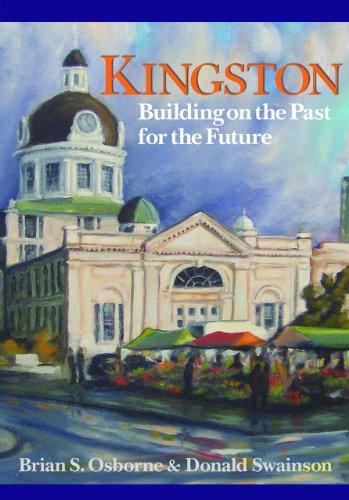 9781550823516: Kingston: Building on the Past for the Future