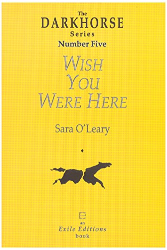 Imagen de archivo de Wish You Were Here (The Darkhorse Series Number five) a la venta por Samuel S Lin