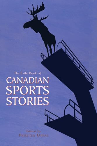 Stock image for The Exile Book of Canadian Sports Stories for sale by Better World Books Ltd