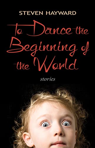 Stock image for To Dance the Beginning of the World : Stories for sale by Better World Books