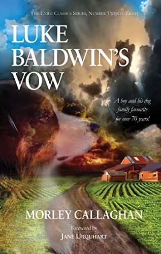 9781550966046: Luke Baldwin's Vow (Exile Classics series)