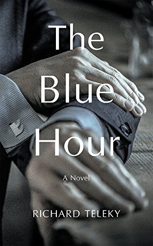 9781550966664: The Blue Hour: A Novel