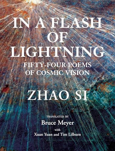 9781550969412: In a Flash of Lightning: Fifty-Four Poems of Cosmic Vision