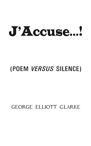 Stock image for J'Accuse.!: (Poem Versus Silence) for sale by ThriftBooks-Dallas