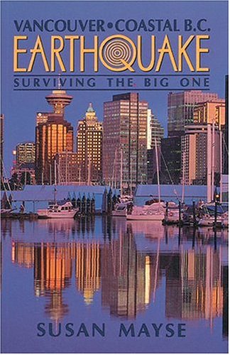 Imagen de archivo de Earthquake: Surviving the Big One a la venta por ThriftBooks-Dallas