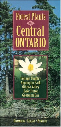 9781551050614: Forest Plants of Central Ontario