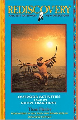9781551050775: Rediscovery: Ancient Pathways - New Directions, a Guidebook to Outdoor Education