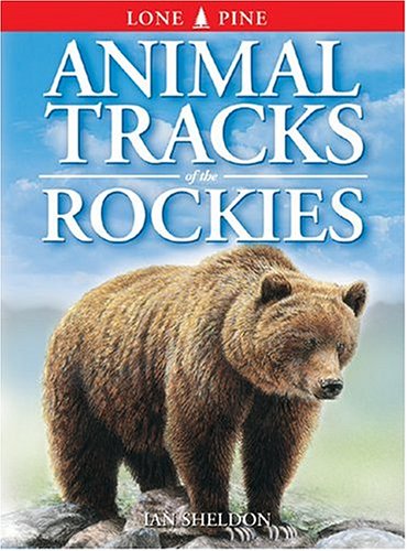 Stock image for Animal Tracks of the Rockies for sale by HPB-Emerald