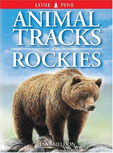 9781551050898: Animal Tracks of the Rockies
