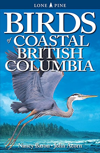 Beispielbild fr Birds of Coastal British Columbia (Nature Series) zum Verkauf von WorldofBooks