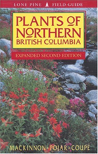 Plants of Northern British Columbia