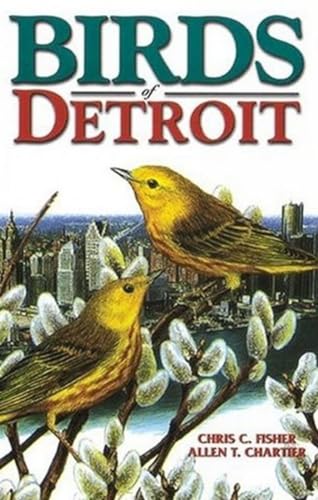 Beispielbild fr Birds of Detroit zum Verkauf von Better World Books