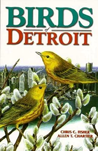 Imagen de archivo de Birds of Detroit a la venta por Better World Books
